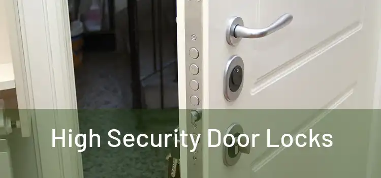 High Security Door Locks
